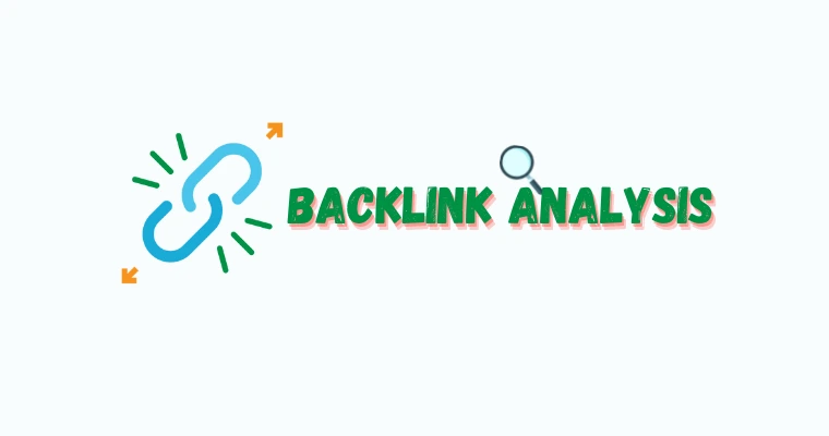 Ultimate Guide to Backlink Analysis