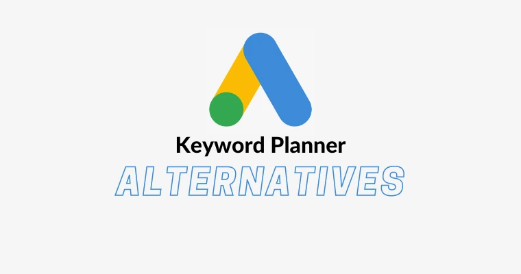 Keyword Planner Alternatives
