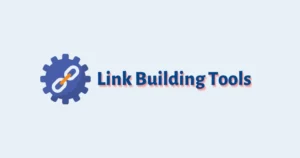 Best Link Building Tools