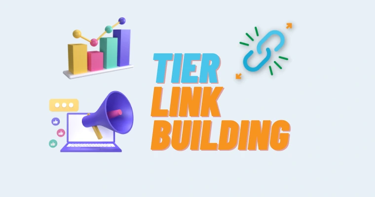 Tier Link Building Strategy